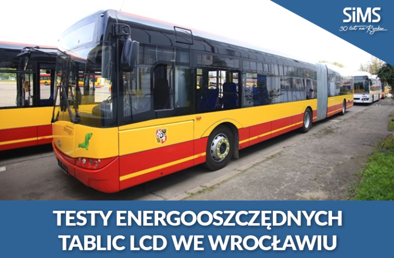 Testy energooszczędnych tablic LCD SIMSa we Wrocławiu