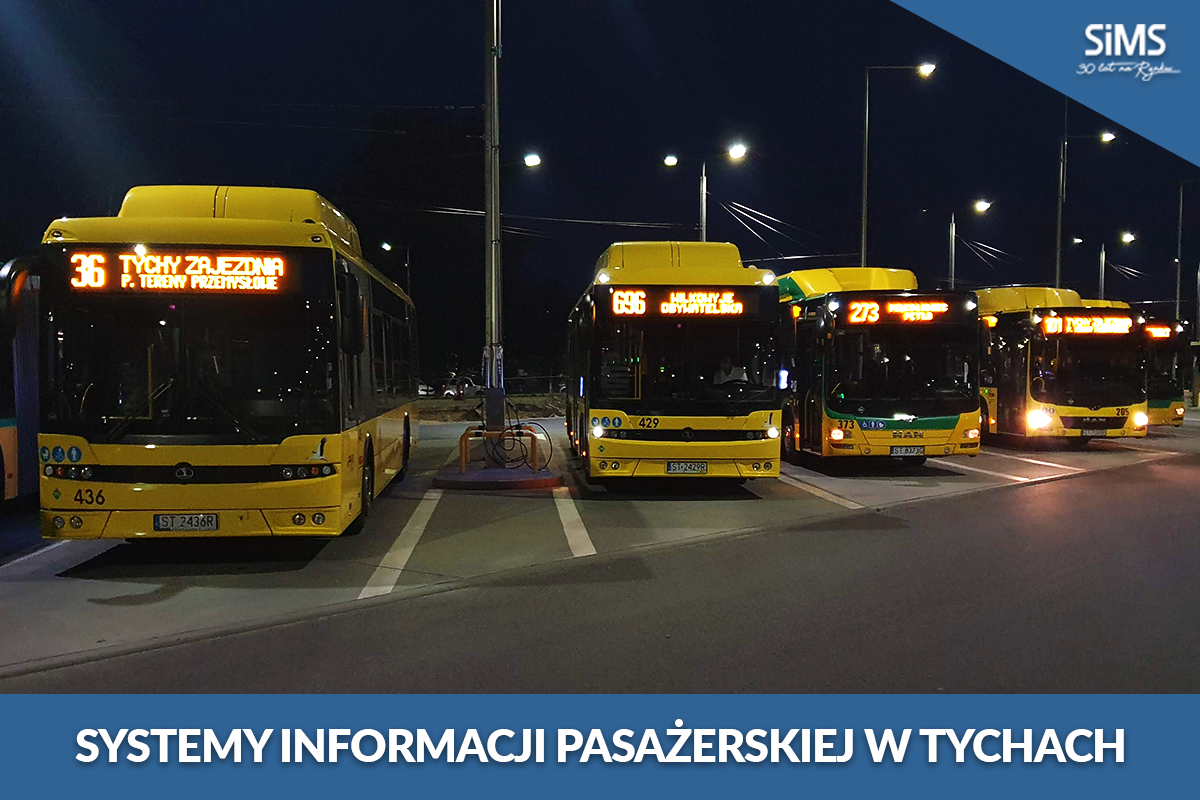 Najnowsze systemy informacji pasażerskiej SIMS w Tychach