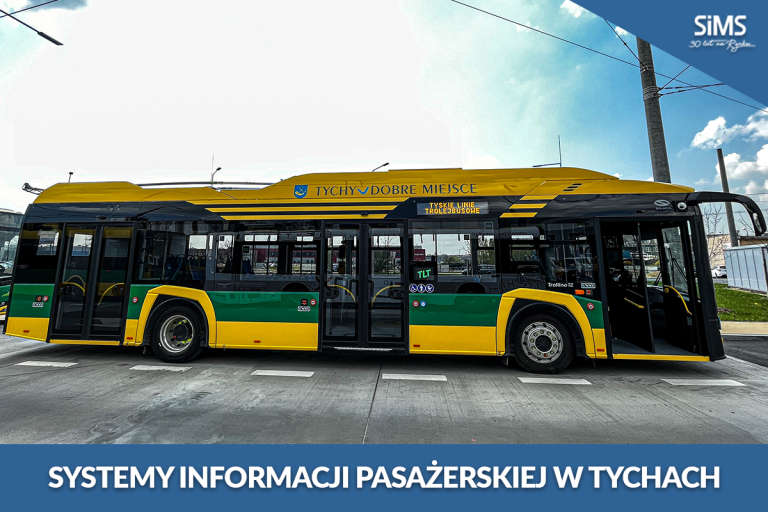Najnowsze systemy informacji pasażerskiej SIMS w Tychach